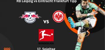 RB Leipzig - Eintracht Frankfurt Tipp
