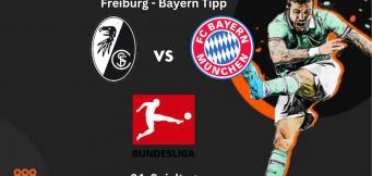 Freiburg - Bayern Tipp