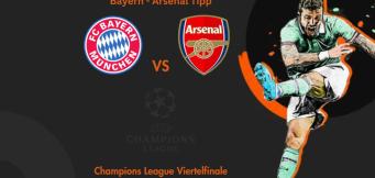 Bayern - Arsenal Tipp |