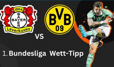 Bayer Leverkusen - Borussia Dortmund Tipp 