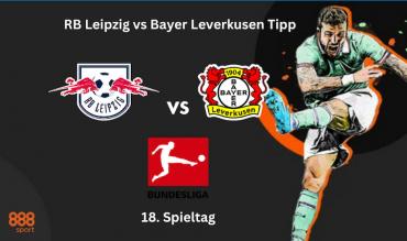  RB Leipzig vs Bayer Leverkusen Tipp