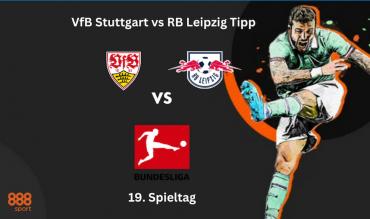 VfB Stuttgart vs RB Leipzig Tipp