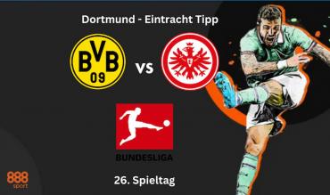 Dortmund - Eintracht Tipp
