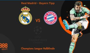 Real Madrid – Bayern Tipp